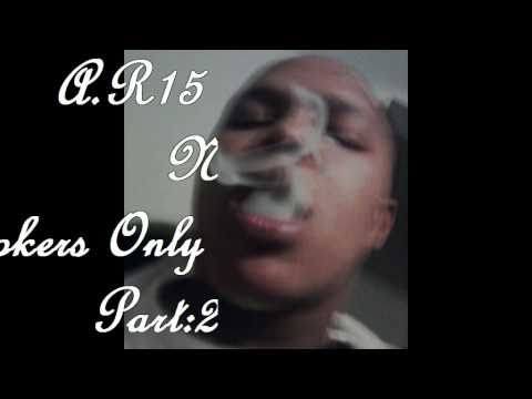 A.R15-Smokers Only Part2