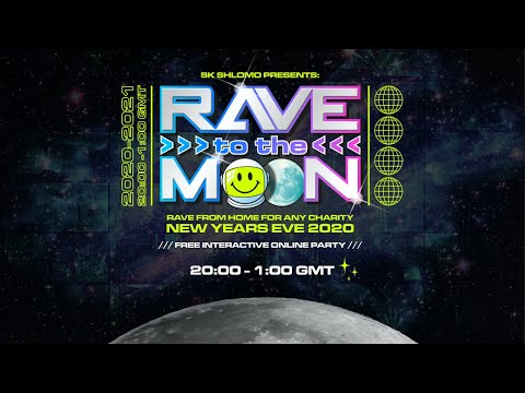 Join our New Year’s Eve RAVE TO THE MOON to help ANY charity!