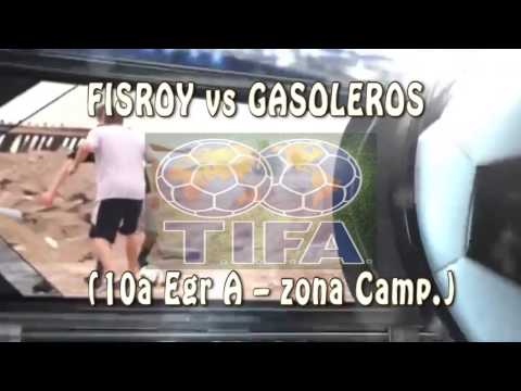 2 FISROY vs GASOLEROS 1 - 10a Egr A – zona Camp - 04/12/2016