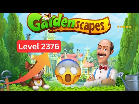 Gardenscapes Level 2376 | Tricky Obstacles & Smart Strategy!