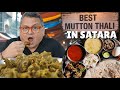 Kunal Vijayakar Tries 3 Iconic Mutton Thalis In Satara Khaane Mien Kya Hai Best Mutton
