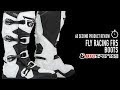 Fly Racing - FR5 Boots Video