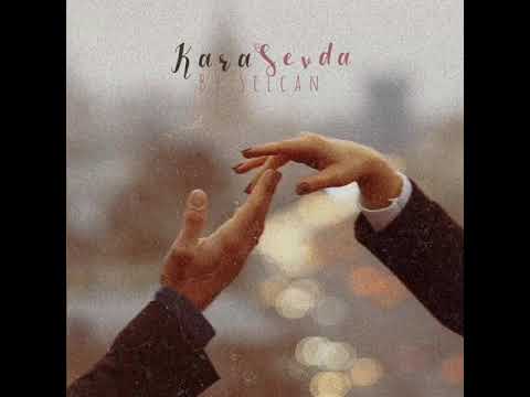 Kara Sevda - Kokun hala Tenimde by Selcan
