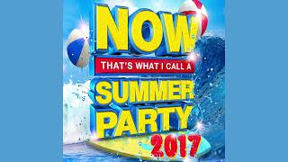 Now That&#39;s What I Call A Summer Party 2017
