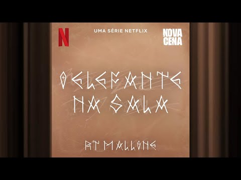 RT Mallone | O Elefante na Sala | Nova Cena | Official Soundtrack | Netflix