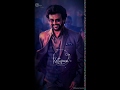 Chumma Kizhi Darbar Rajini Whatsapp Status Nanban Creation
