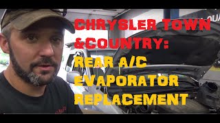Chrysler Town & Country - Rear A/C Evaporator - Replacement