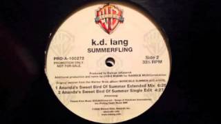 kd lang - summerfling (ananda&#39;s sweet bird of summer extended mix)