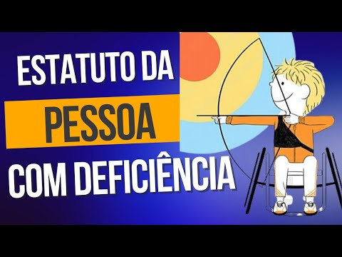 Estatuto da pessoa com Deficiência- Lei 13.146 de 2015