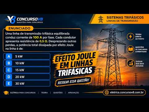 Efeito Joule em Linha Trifásica: Quanto de Potência é Perdida?