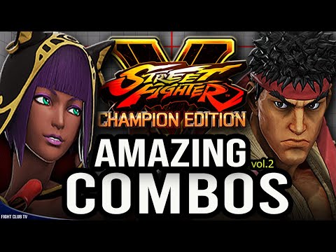 Amazing COMBOS 2 • Final Season ➤ Street Fighter V Champion Edition • SFV CE