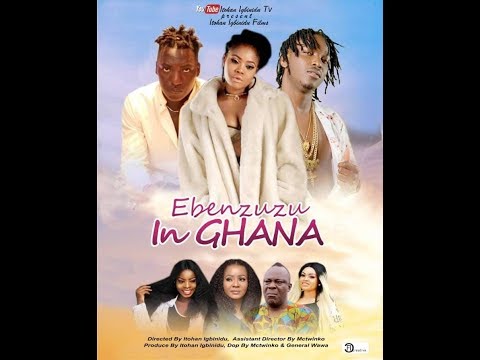 EBENZUZU IN GHANA - LATEST COMEDY DRAMA 2019