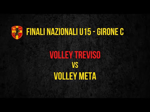 UNDER 15 NAZIONALE: VOLLEY TREVISO - VOLLEY META