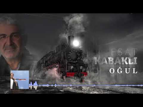 Esat Kabaklı - Oğul