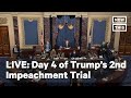 Day 4 of Donald Trump 039 s Second Impeachme Day 4 of Donald Trump 039 s Second Impeachme