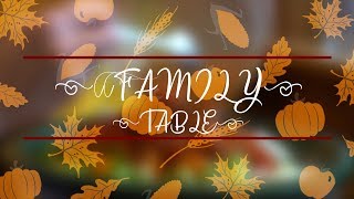The Family Table: Thanksgiving Special (Portuguese Stuffing, Pumpkin Cream Pie, Cranberry Sauce)
