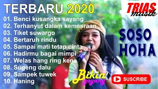 Download lagu TRIAS MUSIK PALING TERBARU 2020-SOSO_HOHA mp3