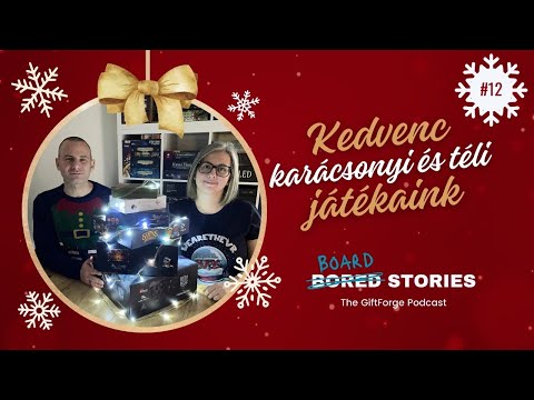 Kedvenc karácsonyi és téli játékaink.  #12 - Board Stories | The GiftForge Podcast