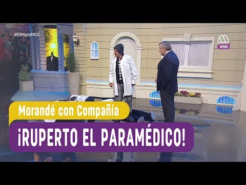 ¡Ruperto el paramédico! - Morandé con Compañía 2017