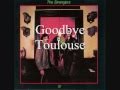 The Stranglers - Goodbye Toulouse From the Album Rattus Norvegicus