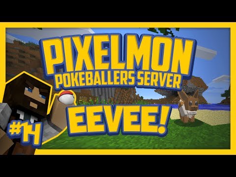 Pixelmon Server (Minecraft Pokemon Mod) Pokeballers Lets Play Season 2 Ep.14 Eevee w/CraftBattleDuty