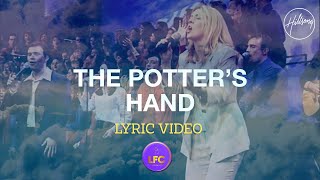 The Potter&#39;s Hand - Hillsong Worship (Live with Lyrics)