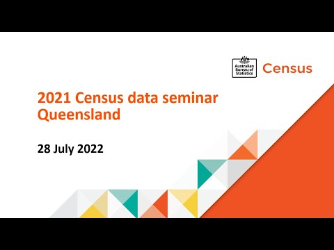 2021 Census data seminar - Queensland