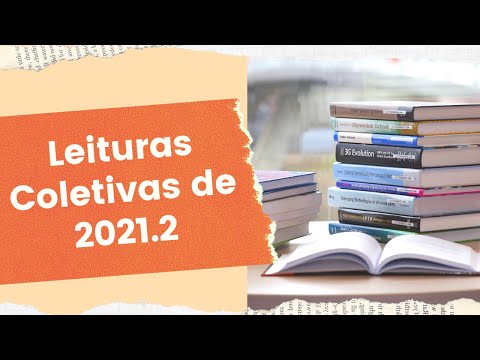 LEITURAS COLETIVAS DO 2º SEMESTRE DE 2021 📚 | Biblioteca da Rô