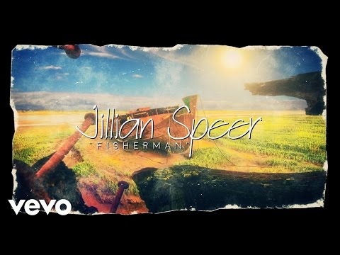 Jillian Speer - Fisherman (Lyric Video)