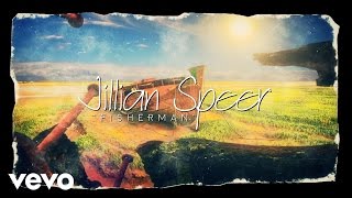 Jillian Speer - Fisherman (Lyric Video)