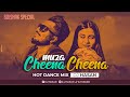 Cheena Cheena Muza (Hot Dance Mix)  DJ HasaN | Boishakh Special 2022