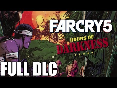 Far Cry 5 Hours of Darkness - Full DLC Walkthrough (No Commentary Longplay)