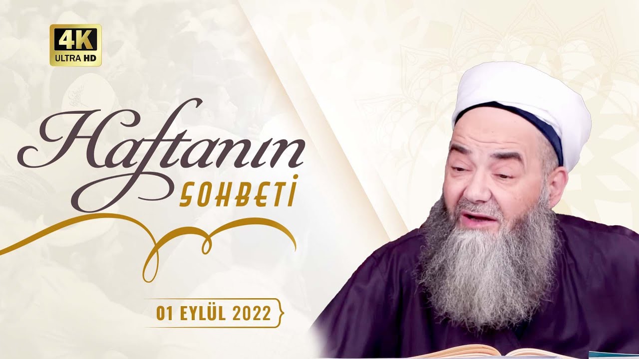 Haftanın Sohbeti 1 Eylül 2022