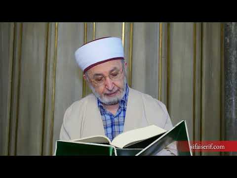 Şifa-i Şerif'den - Fetih Suresi'nin İlk 10 Ayetinin Tefsiri (1/2)