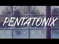 PENTATONIX - UP ON THE HOUSETOP (LYRICS)