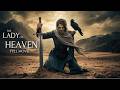 The Lady Of Heaven Powerfull Action Drama Movie In English Full HD