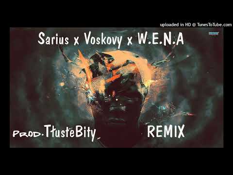 Sarius x Voskovy x W.E.N.A. - Shinobi ( prod. TłusteBity ) REMIX