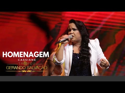 Medley - Homenagem Cassiane (Ao Vivo) | Troféu Gerando Salvação 2018