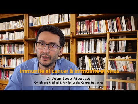 Immunite et virus, cancer et virus par Jean Loup MOUYSSET