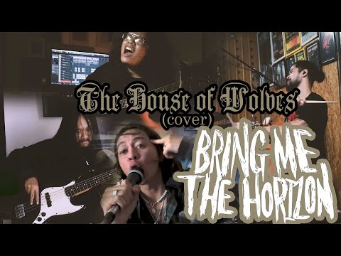 Bring Me The Horizon "The House of Wolves" Cover