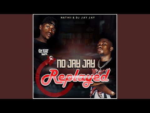 No Jayjay Replayed