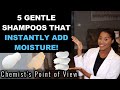 5 GENTLE SHAMPOOS THAT INSTANTLY ADD MOISTURE!