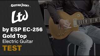 Video thumbnail for Ltd by ESP EC-256 Gold Top Electric Guitar TEST by Guitar Joint