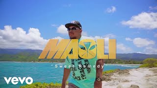 Maoli - Sweet Remedy (Official Music Video)