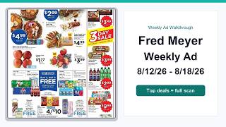 Fred Meyer Weekly Ad (8/12/26 - 8/18/26) Best Deals
