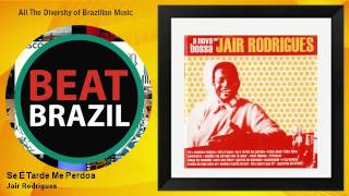 Jair Rodrigues - A nova bossa
