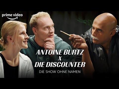 Die Discounter X Antoine Burtz in der Show ohne Namen