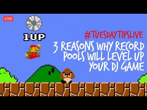 3 Reasons Why Record Pools Will Level Up Your DJ Game #TuesdayTipsLive