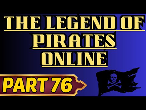 The Legend of Pirates Online Part 76 Final Ingredients