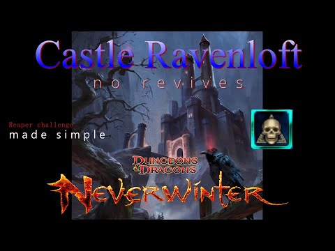 Neverwinter Meme Guide - Castle Ravenloft Reaper Challenge